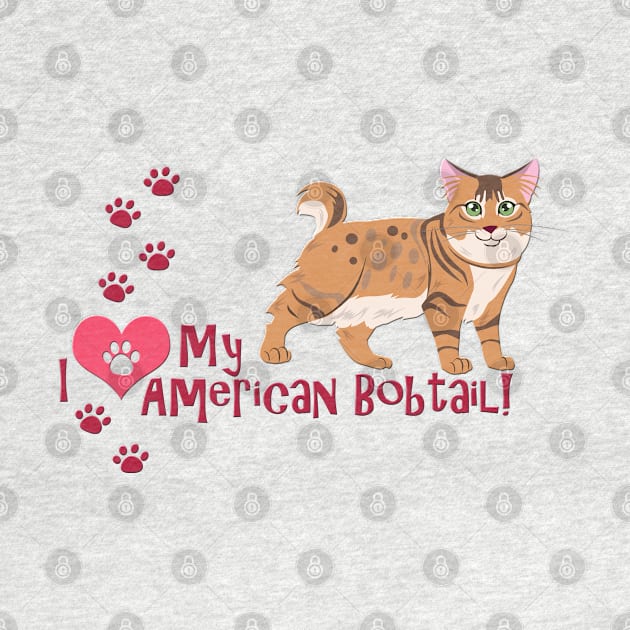 I Love My American Bobtail Cat by SakuraDragon